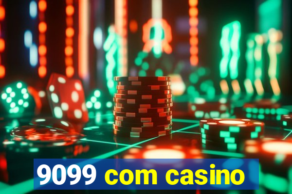 9099 com casino